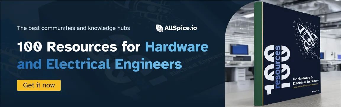 Banner showing a book with title '100 resources for Hardware & Electrical Engineers' next to text offering 100 resources for hardware and electrical engineers with a button saying 'Get it now'.