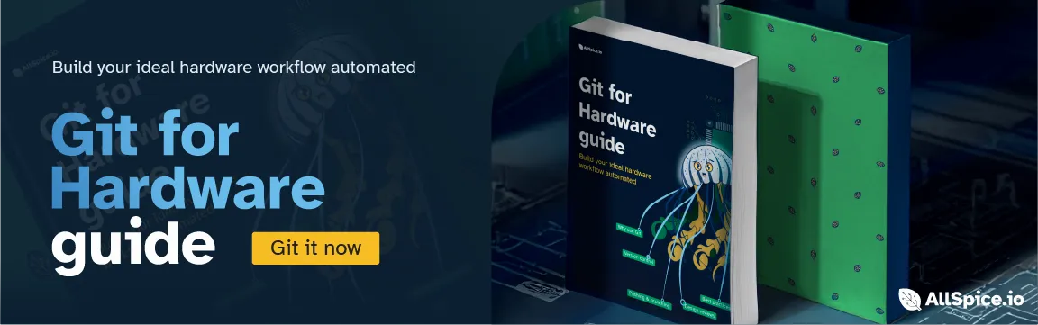 Book titled 'Git for Hardware guide' on a dark background with text 'Build your ideal hardware workflow automated' and a yellow button labeled 'Git it now'.
