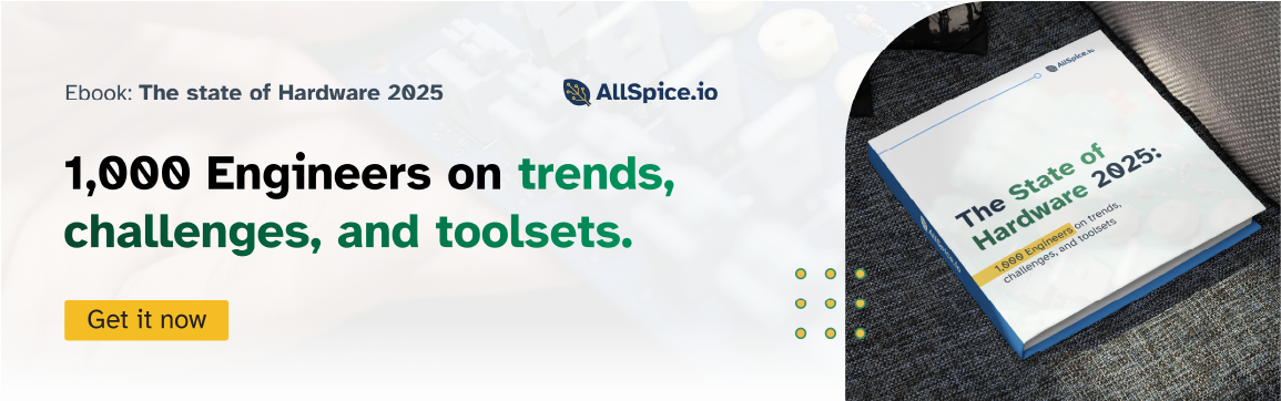 Ebook titled The State of Hardware 2025 by AllSpice.io, featuring insights from 1,000 engineers on trends, challenges, and toolsets, with a prompt to get it now.