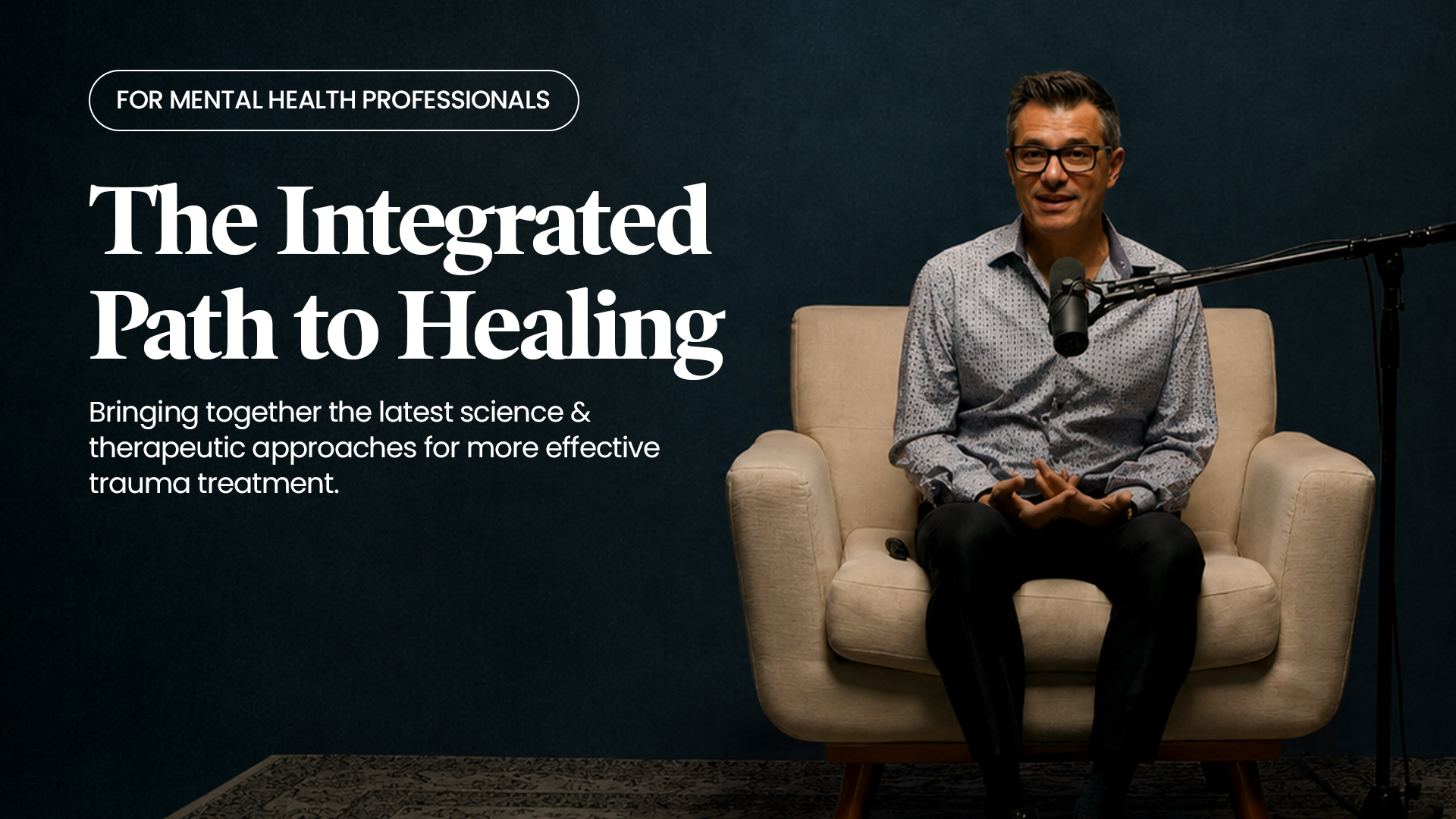 The Integrated Path to Healing Trauma