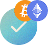 Green check mark with Bitcoin and Ethereum logos