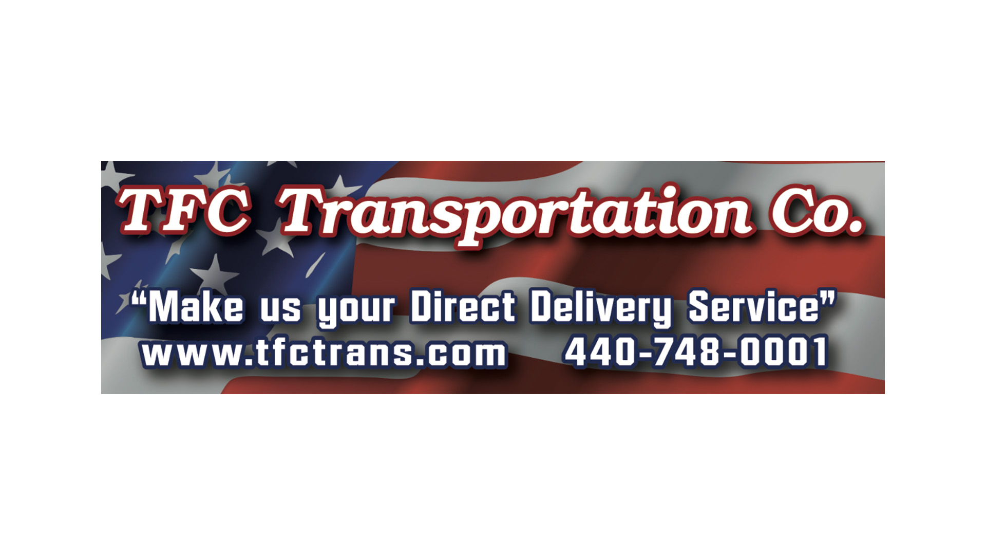 TFC Transportation Co. logo and slogan with an American flag background, including contact info and website.