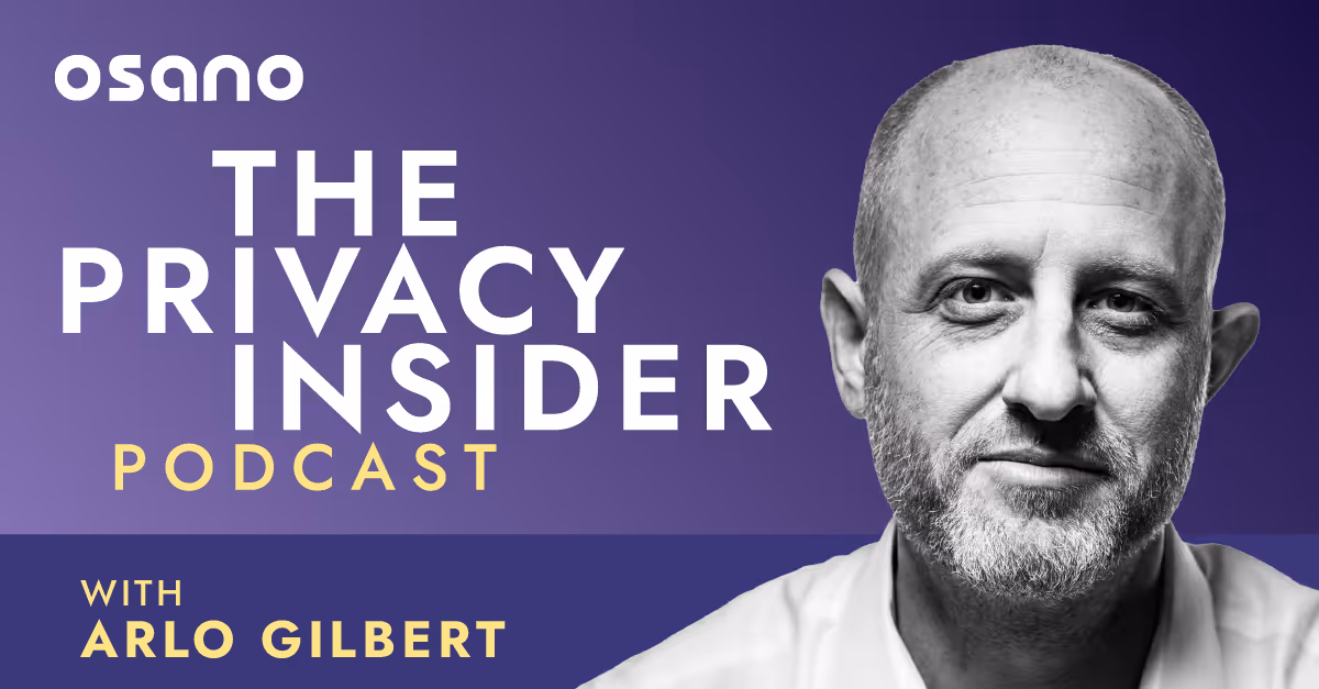 A promo graphic for Osano's Privacy Insider Podcast with Arlo Gilbert