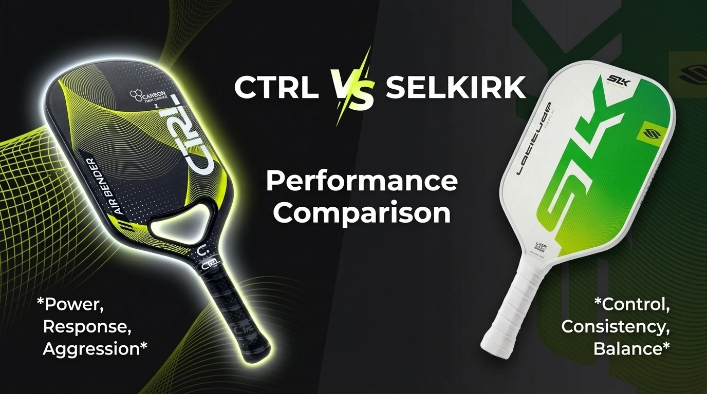 CTRL vs Selkirk Paddle 