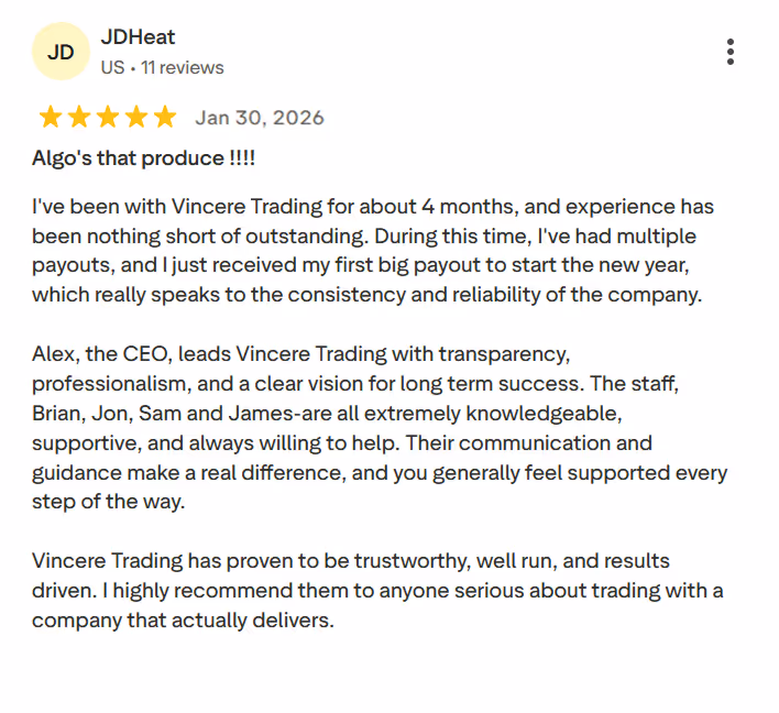 Five-star review by JDHeat praising Vincere Trading's consistency, support, and trustworthy leadership.