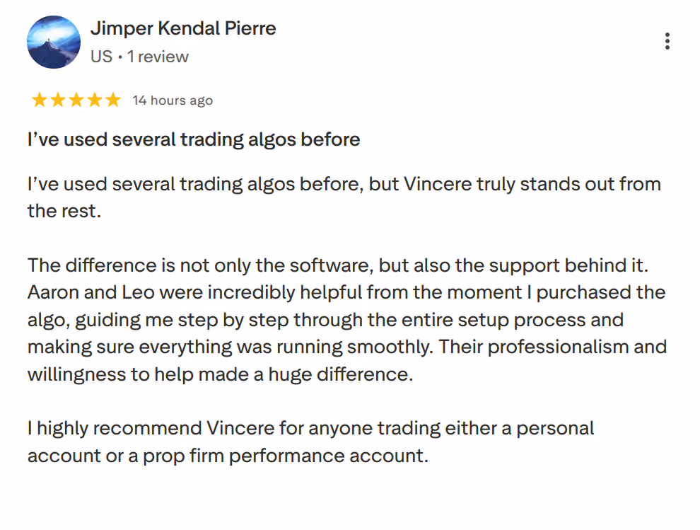 Review by Jimper Kendal Pierre praising Vincere's trading algo and supportive, professional customer service.