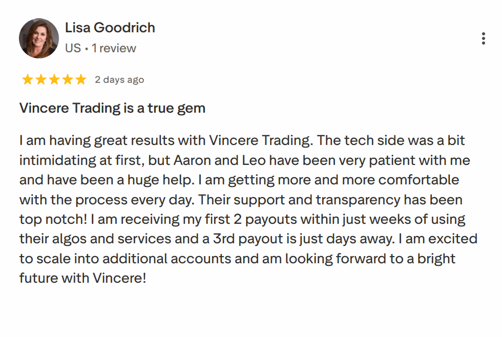 Lisa Goodrich's 5-star review praising Vincere Trading's support, transparency, and payout speed.