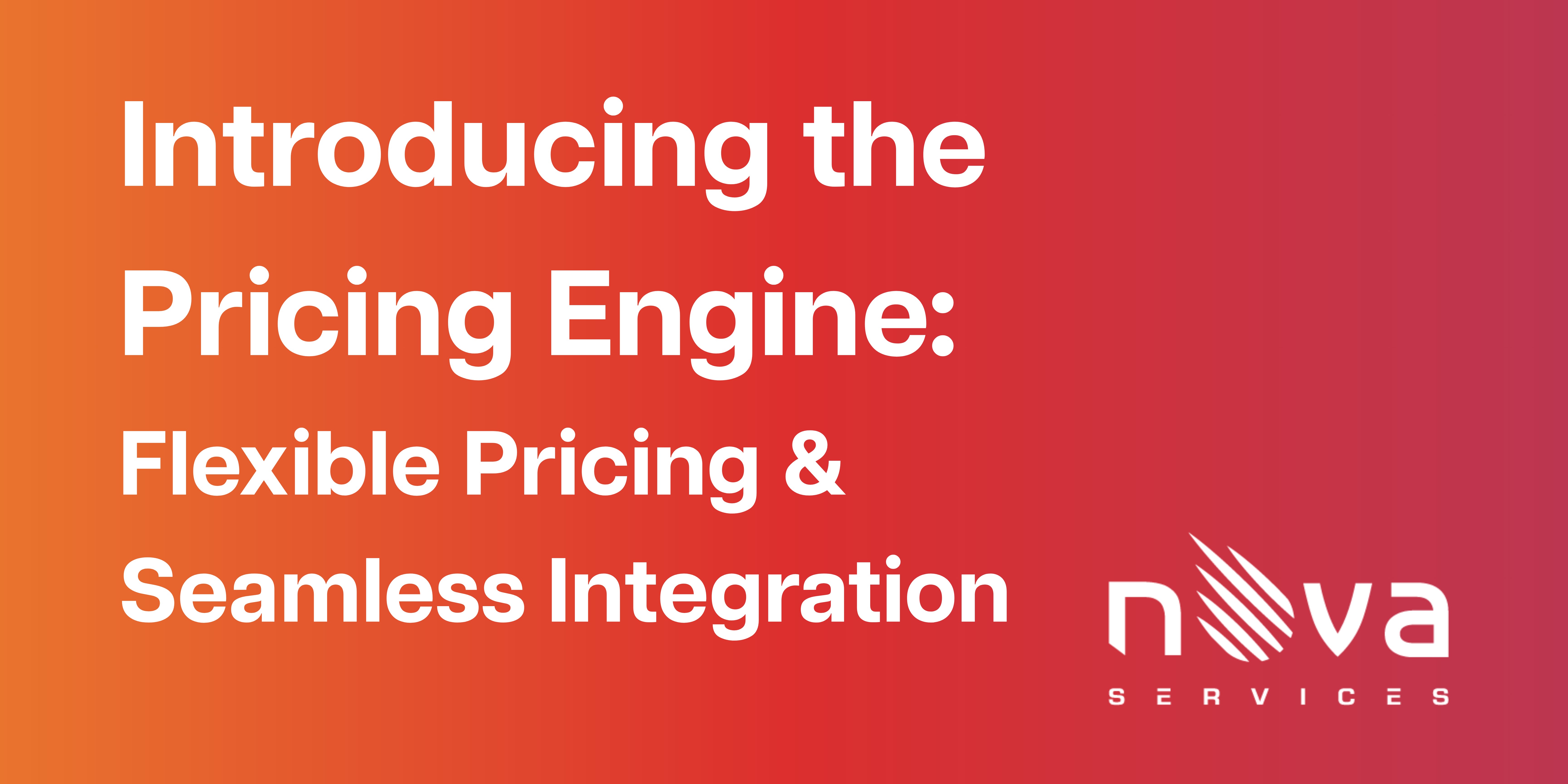 Introducing the Pricing Engine: Flexible Pricing & Seamless Integration