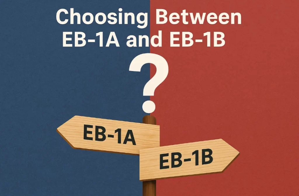 Choosing Between EB 1A and EB 1B (1)