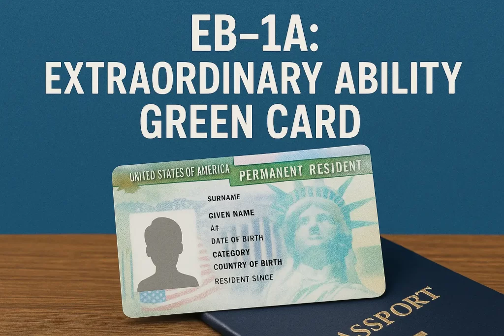 EB1A Extraordinary Ability Green Card