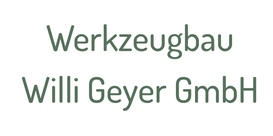 Werkzeugbau Willi Geyer GmbH