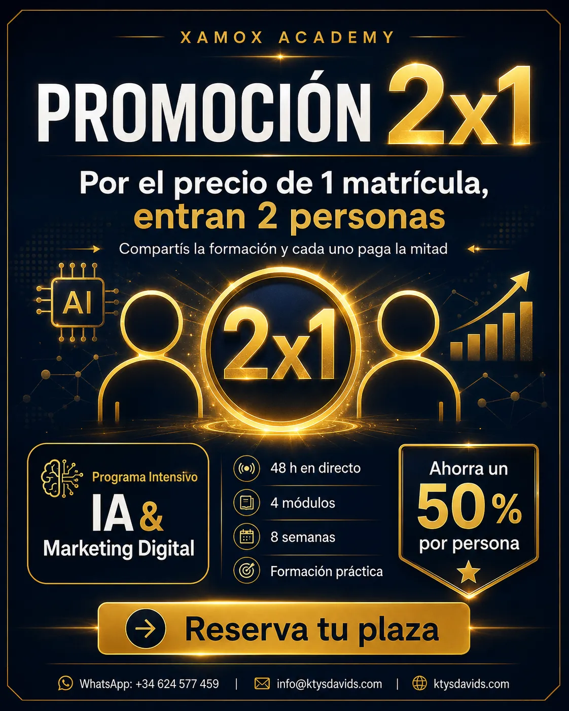 Promoción 2x1 Xamox Academy