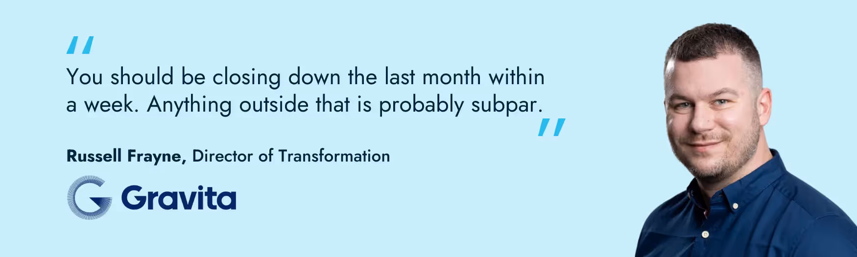 Russell Frayne Director of Transformation Gravita