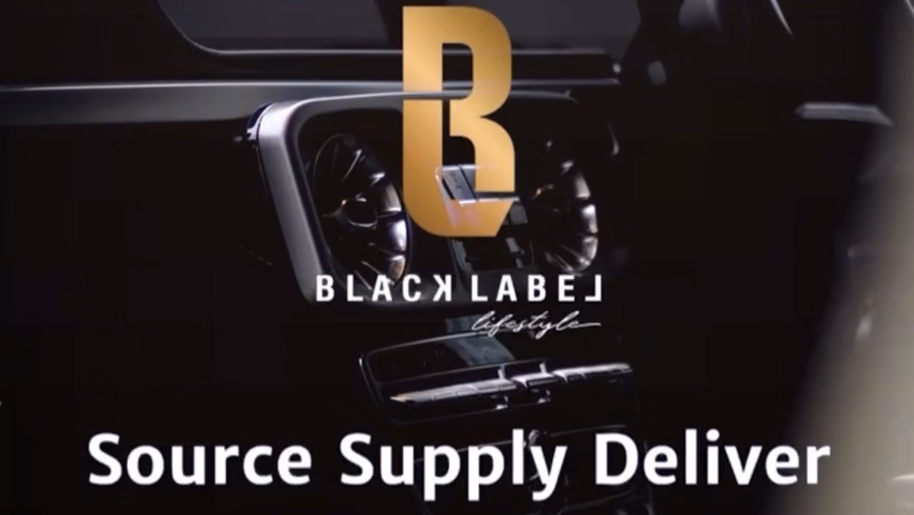 Black interior close-up with gold Black Label Lifestyle logo and text 'Source Supply Deliver'.