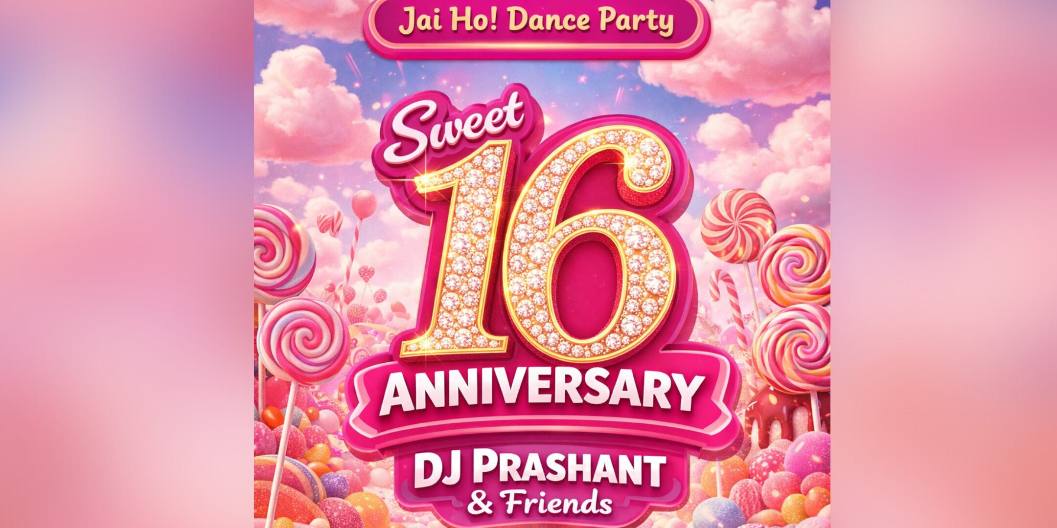 SWEET 16: Jai Ho! Dance Party Anniversary | DJ Prashant • Seattle