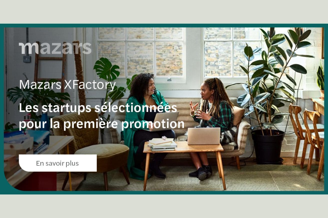 Mazars XFactory | First Start-ups Cohort