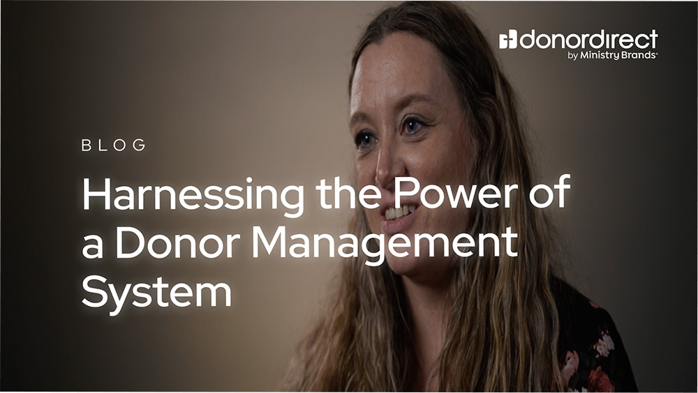 Harnessing the Power of a Donor Management System