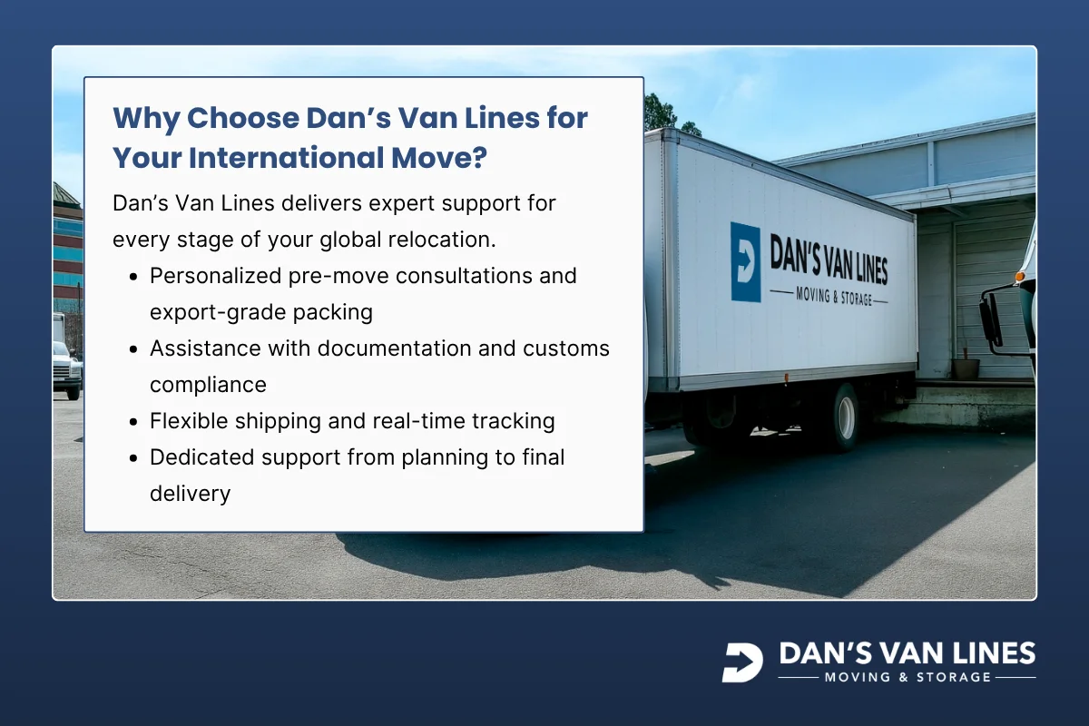 Why Choose Dan's Van Lines for Your International Move?