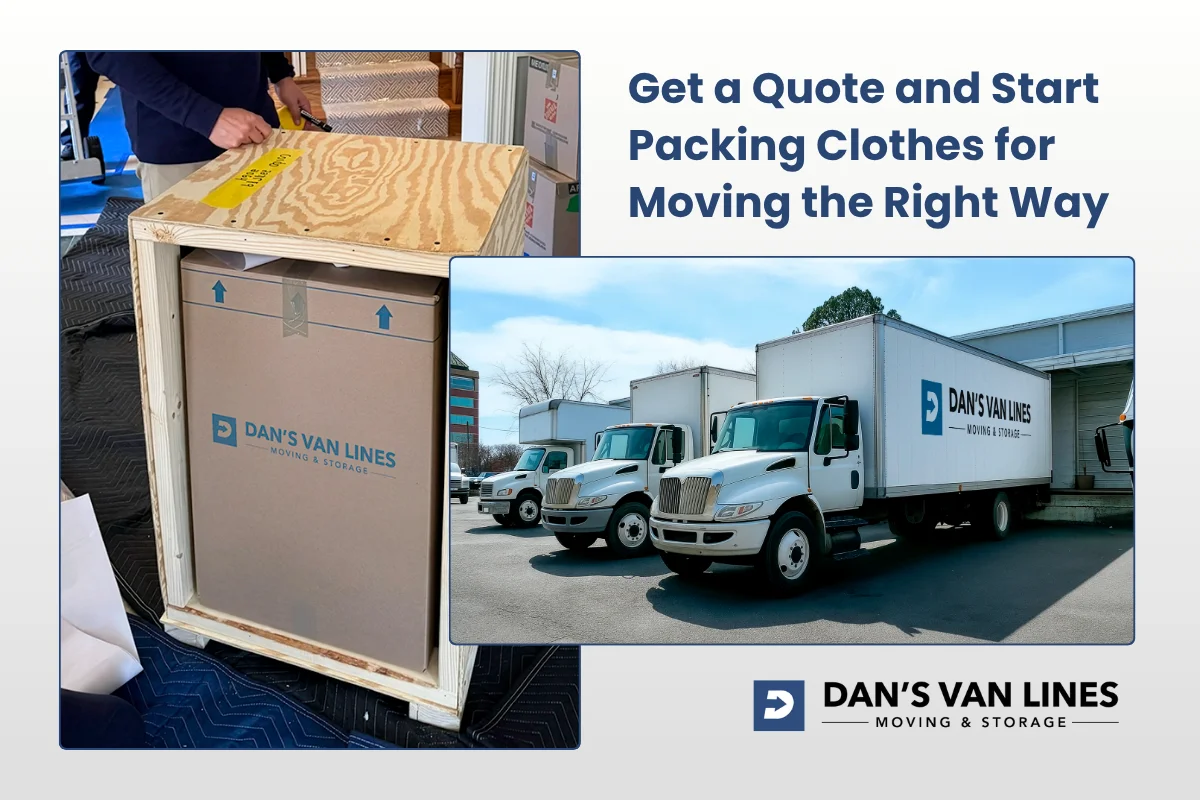 Get a Quote and Start Packing Clothes for Moving the Right Way.webp