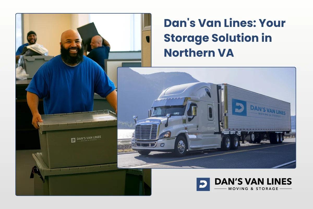 Dan's Van Lines Your Storage Solution in Northern VA.webp