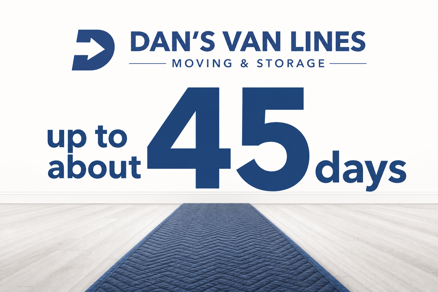 Bold text says “up to about 45 days” above a small floor-protection graphic on a bright background