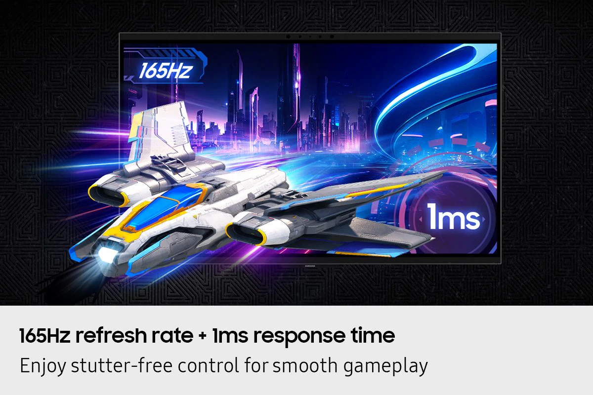 Enjoy stutter-free control for smooth gameplay with 165Hz Refresh Rate & 1ms Response Time