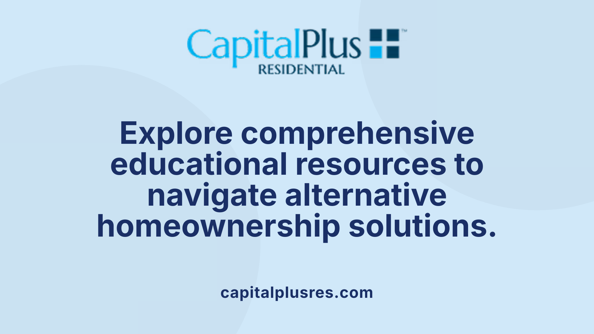 Explore comprehensive educational resources to navigate alternative homeownership solutions.