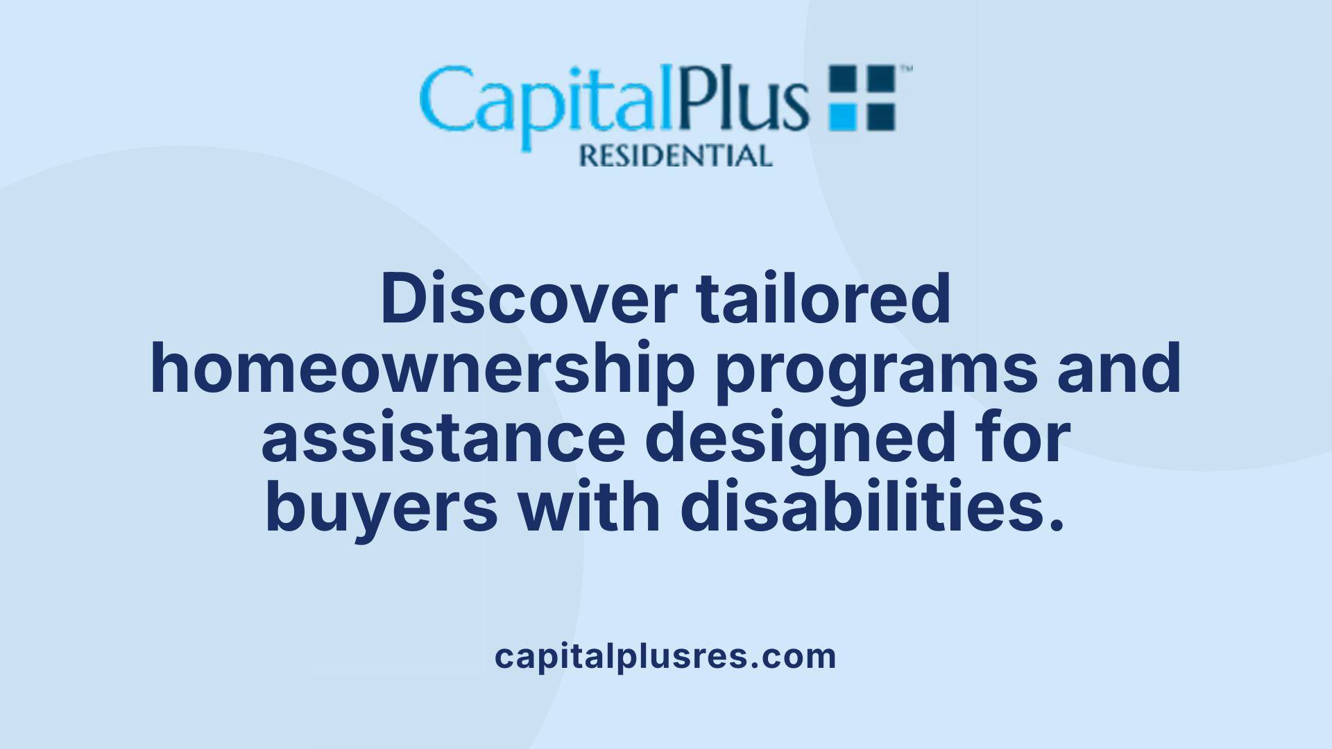 Discover tailored homeownership programs and assistance designed for buyers with disabilities.