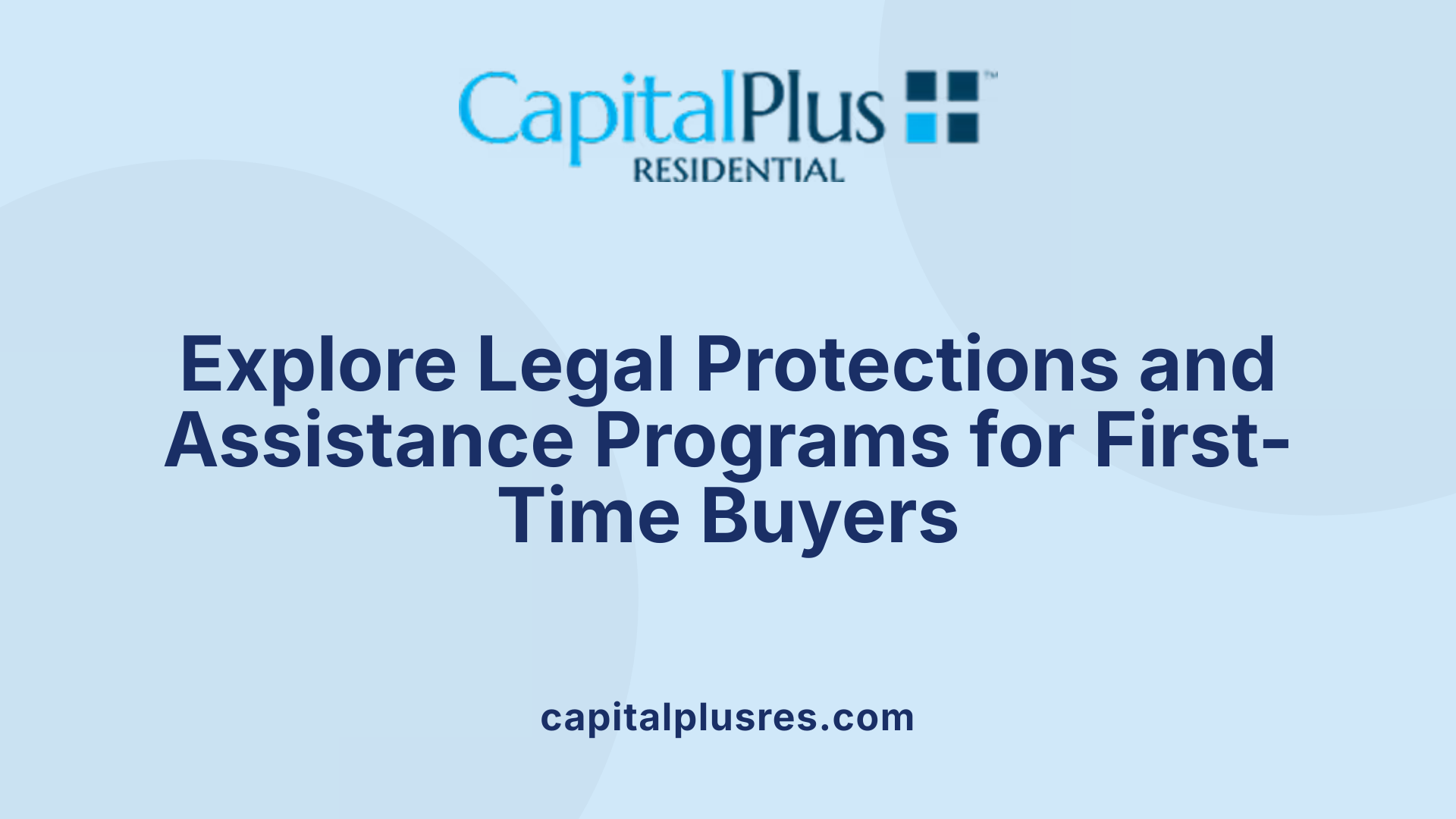 Explore Legal Protections and Assistance Programs for First-Time Buyers