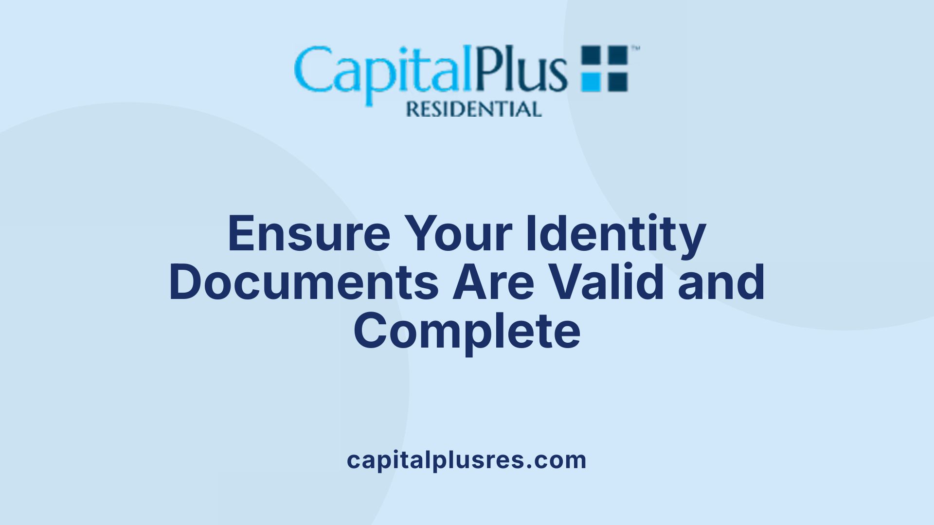 Ensure Your Identity Documents Are Valid and Complete