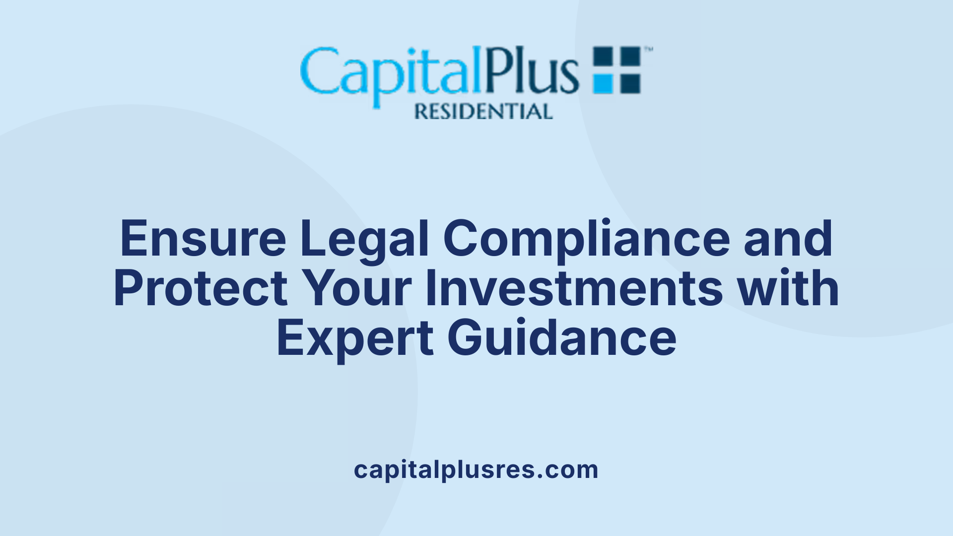 Ensure Legal Compliance and Protect Your Investments with Expert Guidance