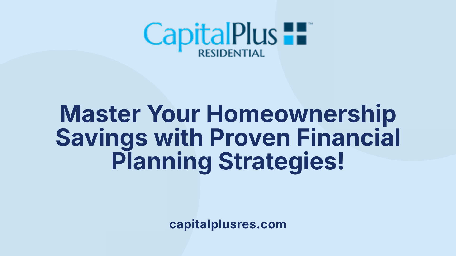 Master Your Homeownership Savings with Proven Financial Planning Strategies!