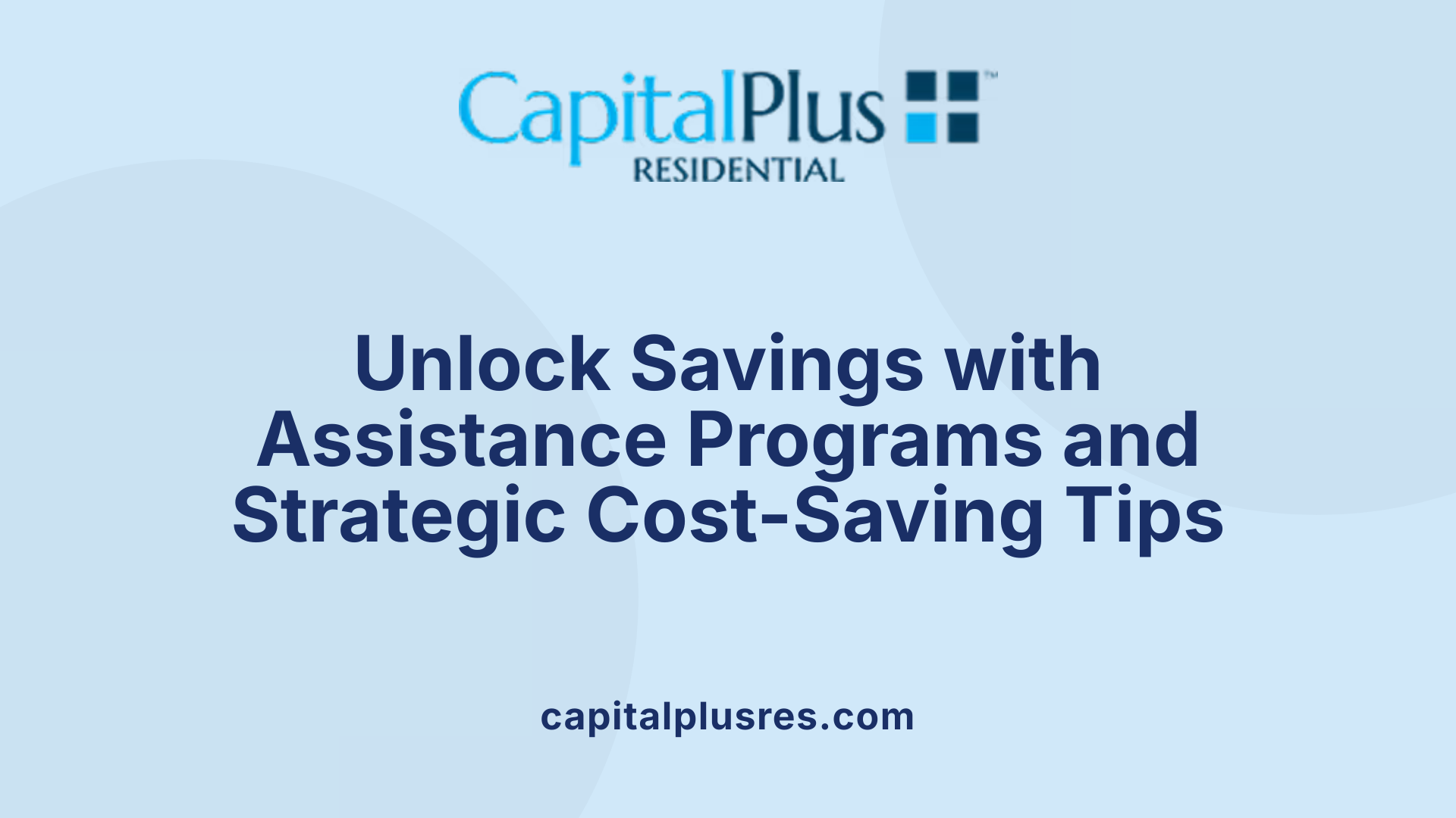 Unlock Savings with Assistance Programs and Strategic Cost-Saving Tips