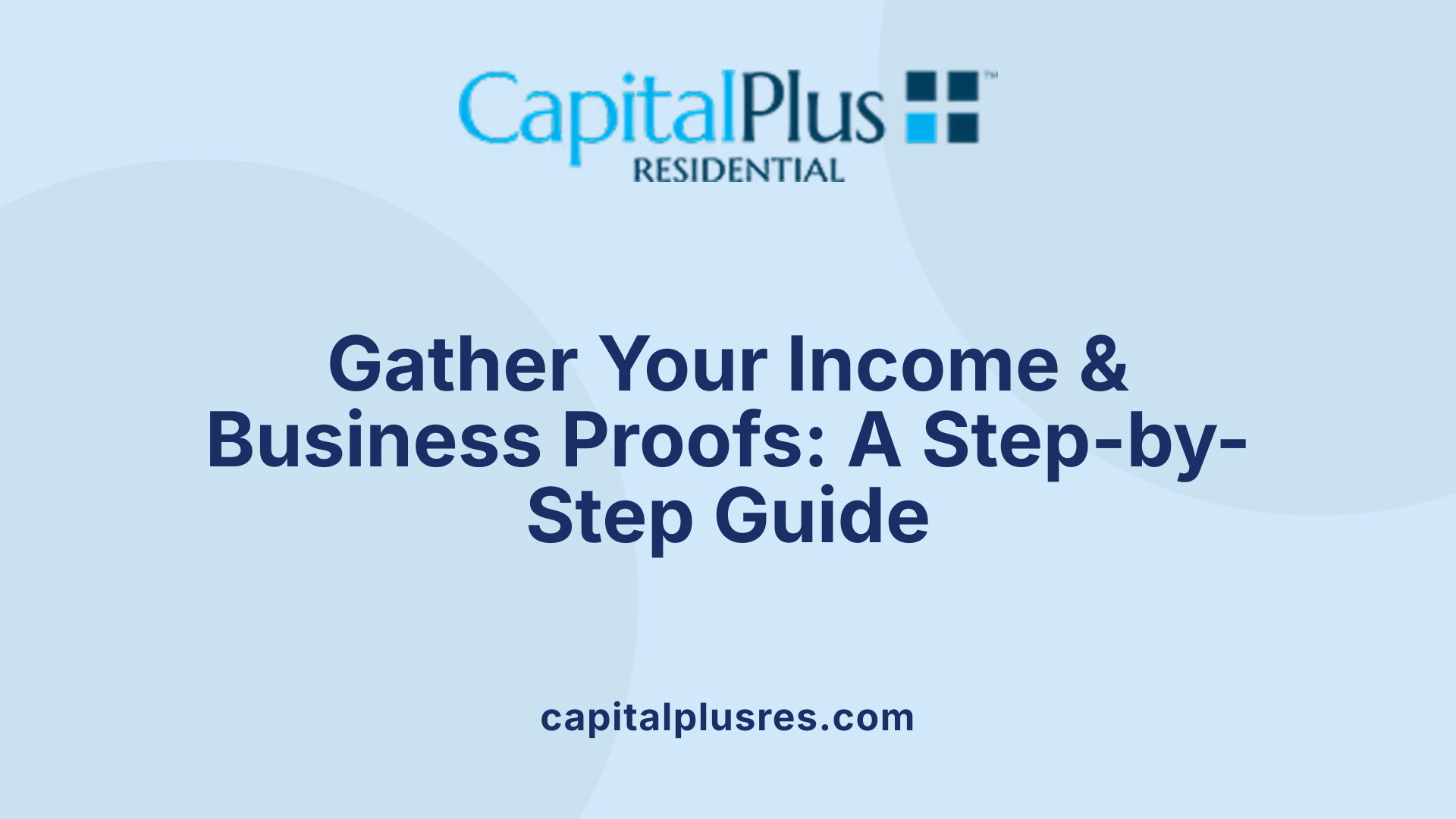 Gather Your Income & Business Proofs: A Step-by-Step Guide