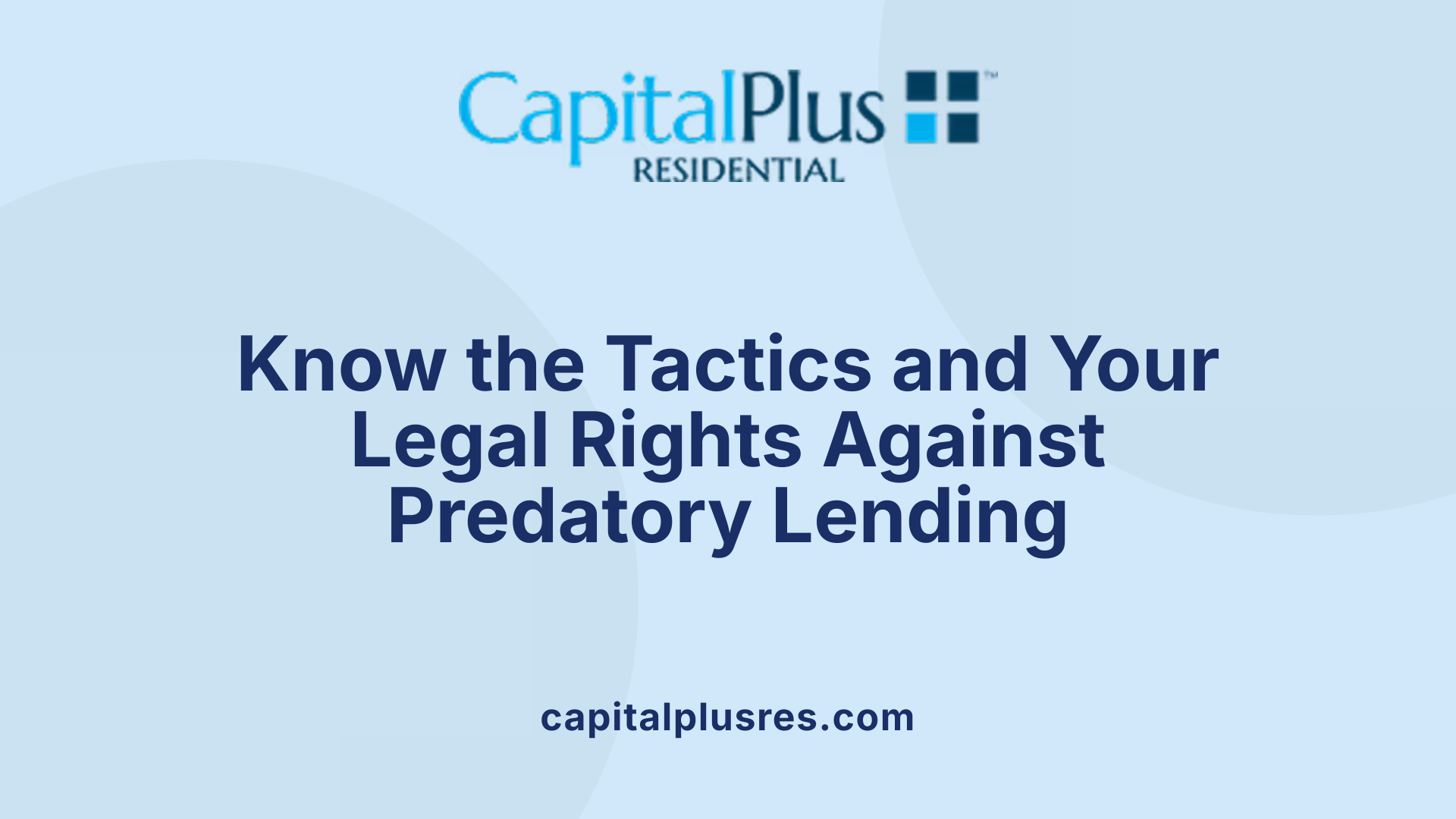Know the Tactics and Your Legal Rights Against Predatory Lending