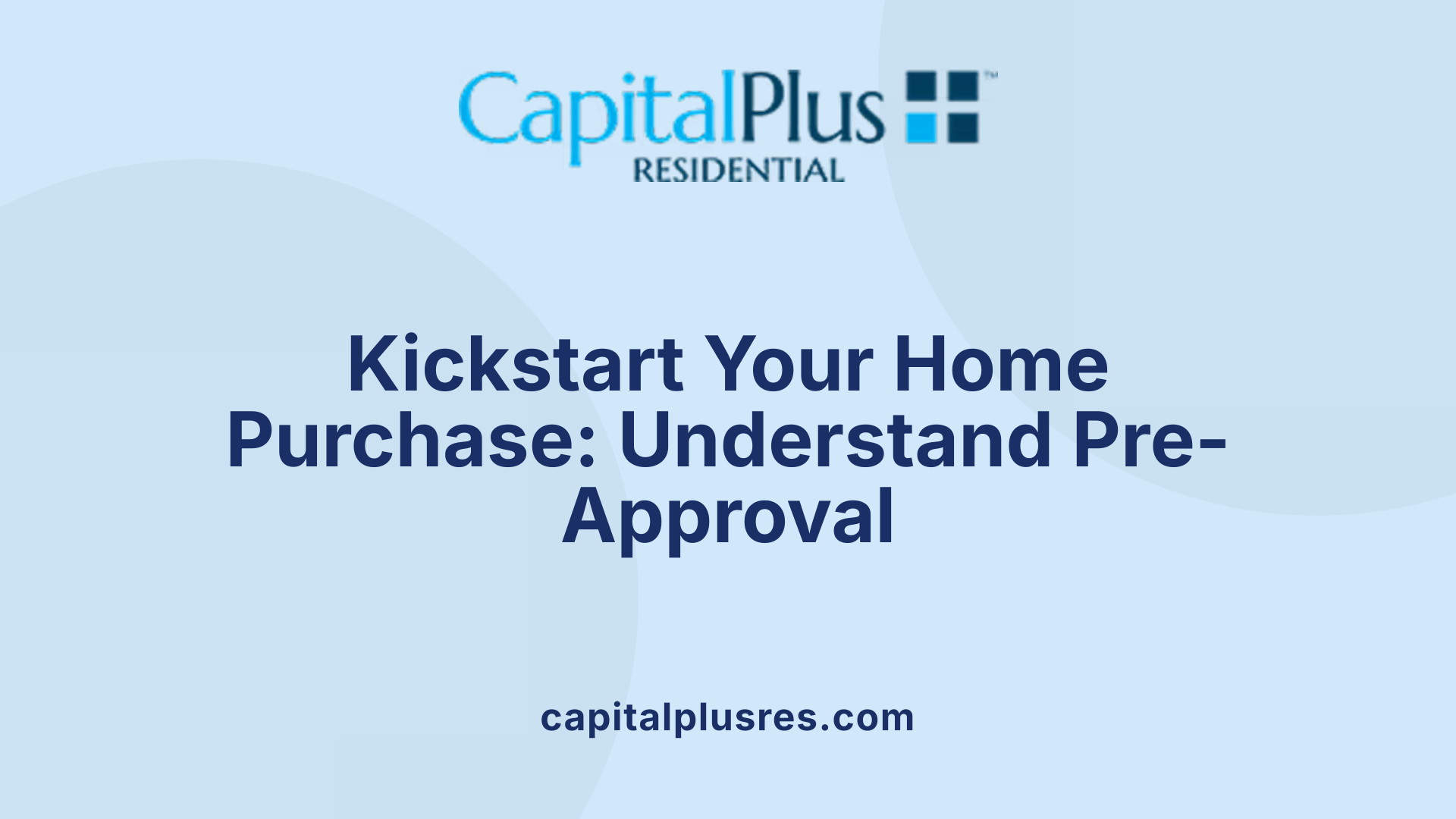Kickstart Your Home Purchase: Understand Pre-Approval