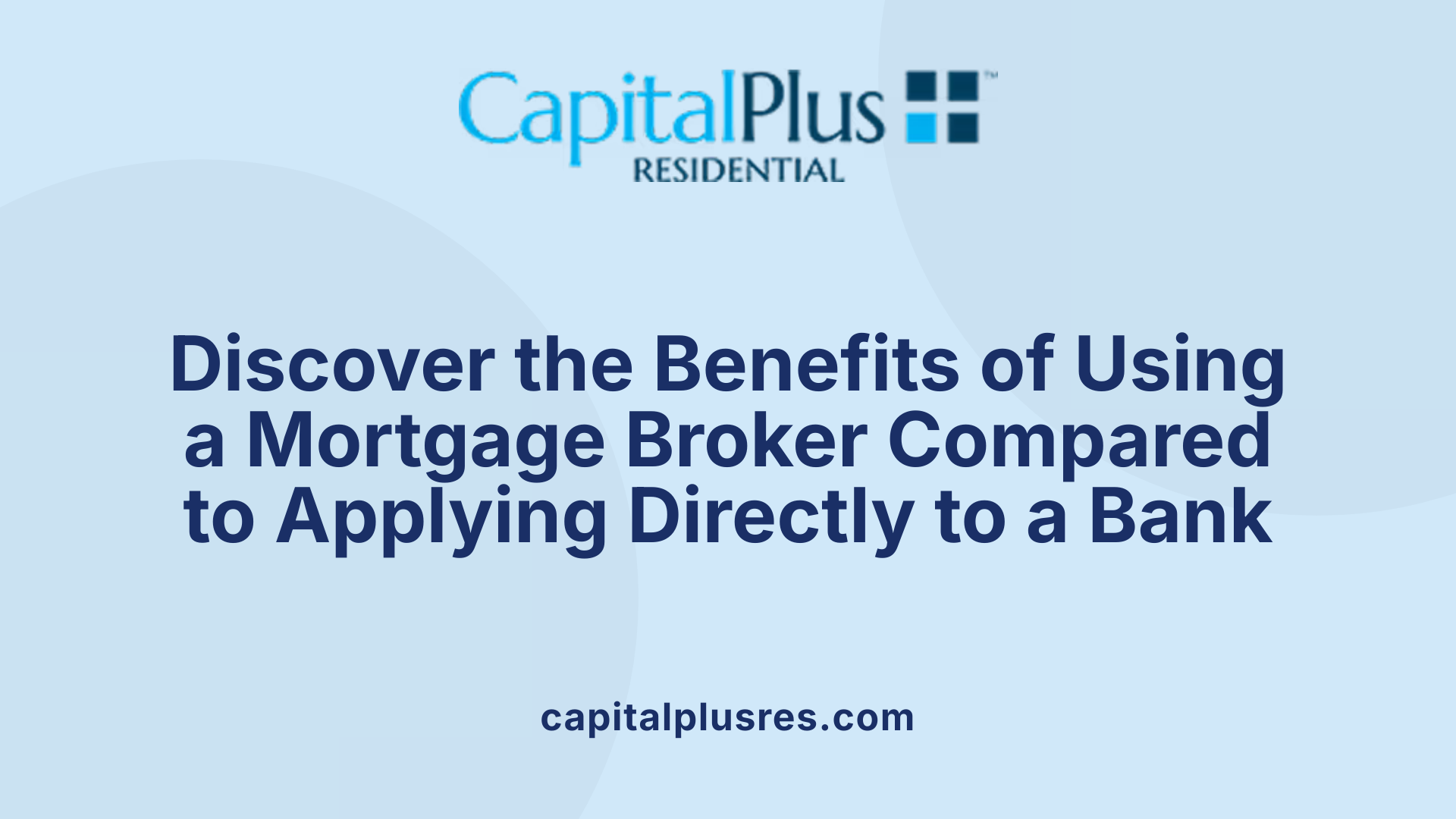 Discover the Benefits of Using a Mortgage Broker Compared to Applying Directly to a Bank