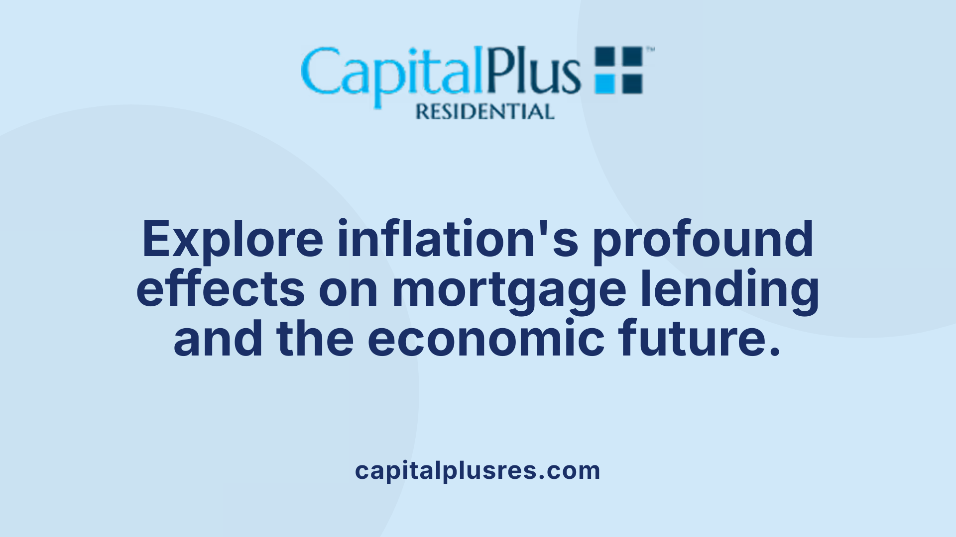 Explore inflation's profound effects on mortgage lending and the economic future.