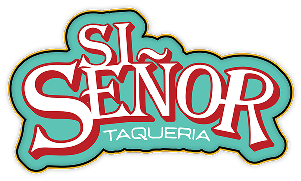 Si Señor Taqueria