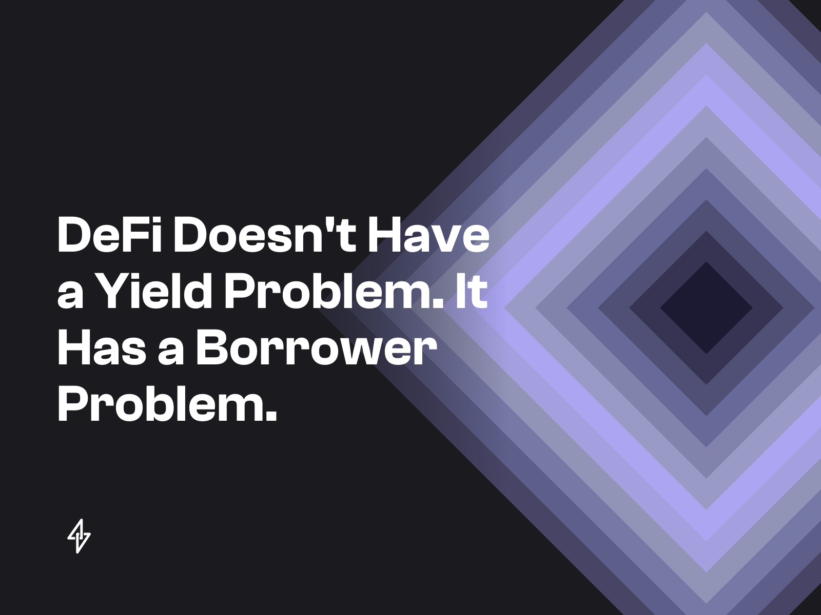 DeFi Doesn't Have a Yield Problem. It Has a Borrower Problem.