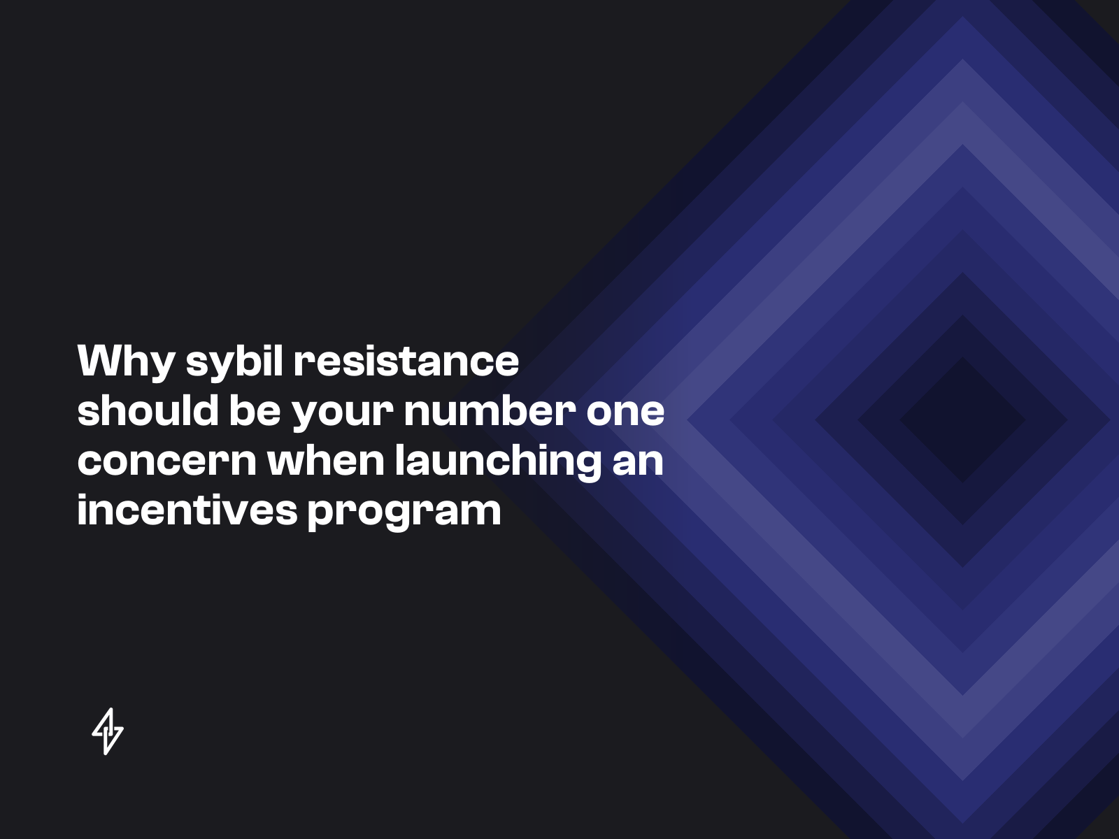 Why sybil resistance should be your number one concern when launching an incentives program