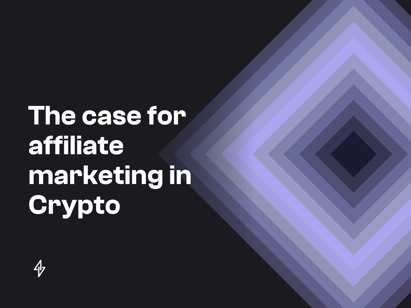 The case for affiliate marketing in Crypto