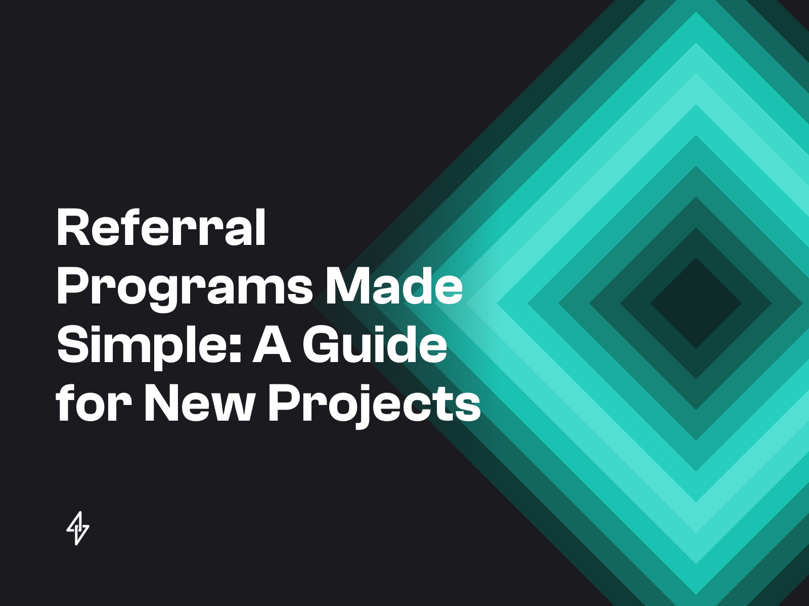 Referral Programs Made Simple: A Guide for New Projects