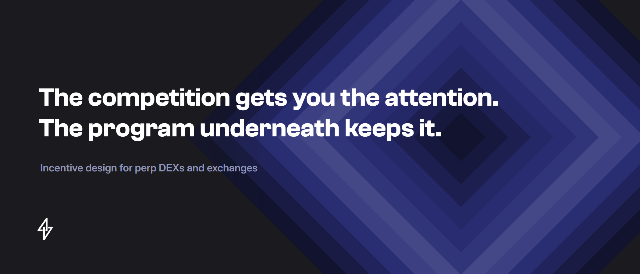 The competition gets you the attention. The program underneath keeps it.