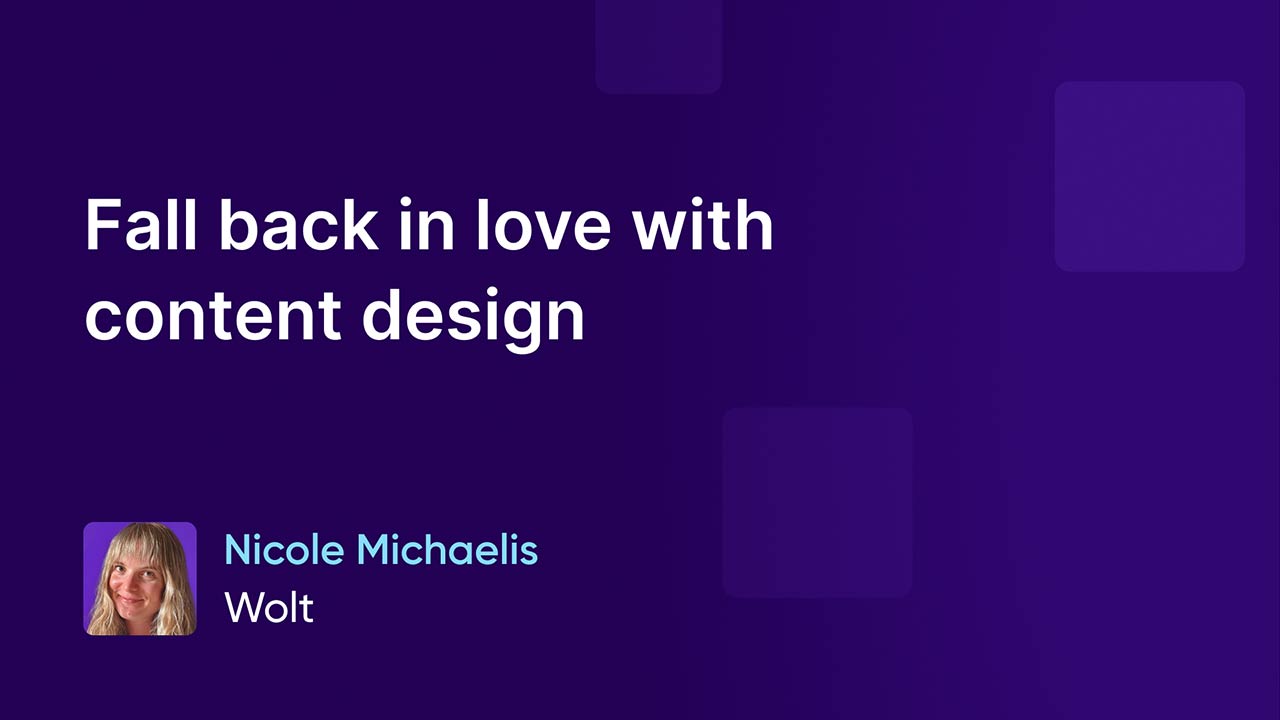 Fall back in love with content design