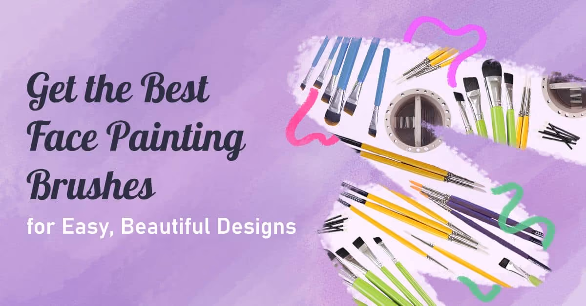 Best Face Painting Brushes