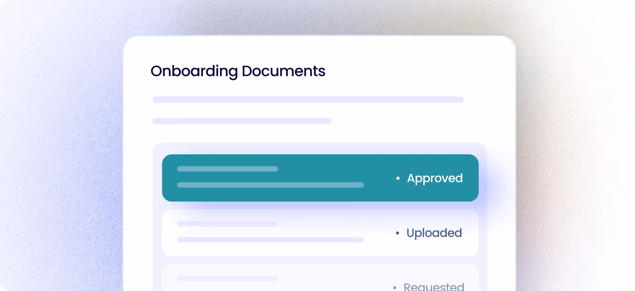 User interface showing a list of onboarding documents with statuses Approved, Uploaded, and Requested.