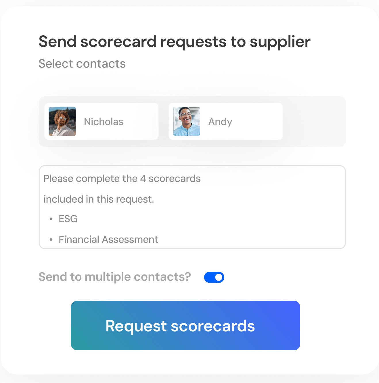 User interface showing form to send scorecard requests to suppliers Nicholas and Andy, with toggle enabled for sending to multiple contacts and a button labeled 'Request scorecards'.