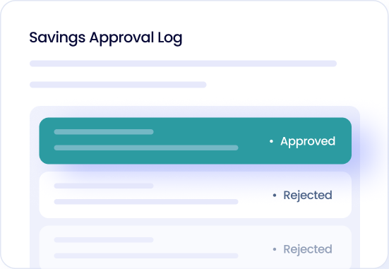 Savings Approval Log interface showing one entry marked Approved and two entries marked Rejected.