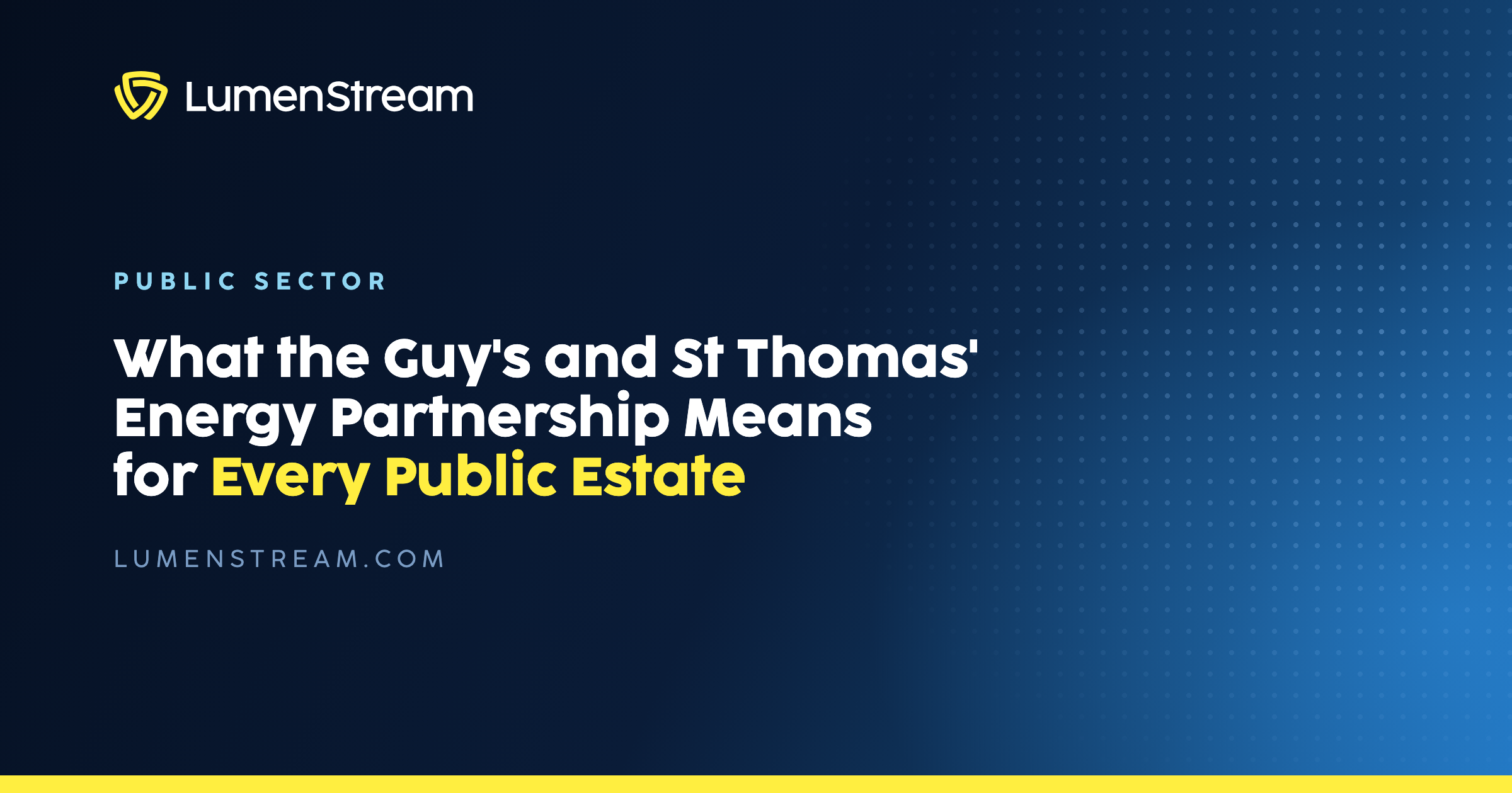 What the Guy's and St Thomas' Energy Partnership Means for Every Public Estate